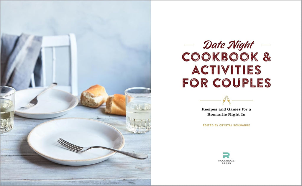 Date Night Cookbook and Activities for Couples: Recipes and Games for a Romantic Night In